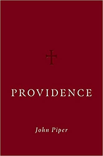 Providence by John Piper