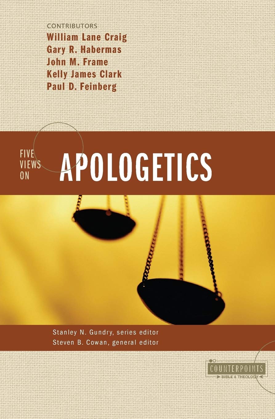 five views apologetics
