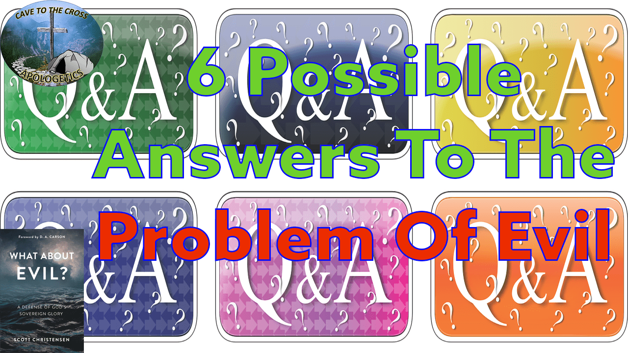 6 Answers For Evil