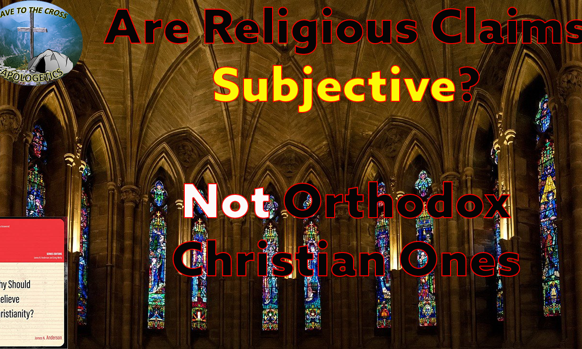 Are Religious Claims Subjective?