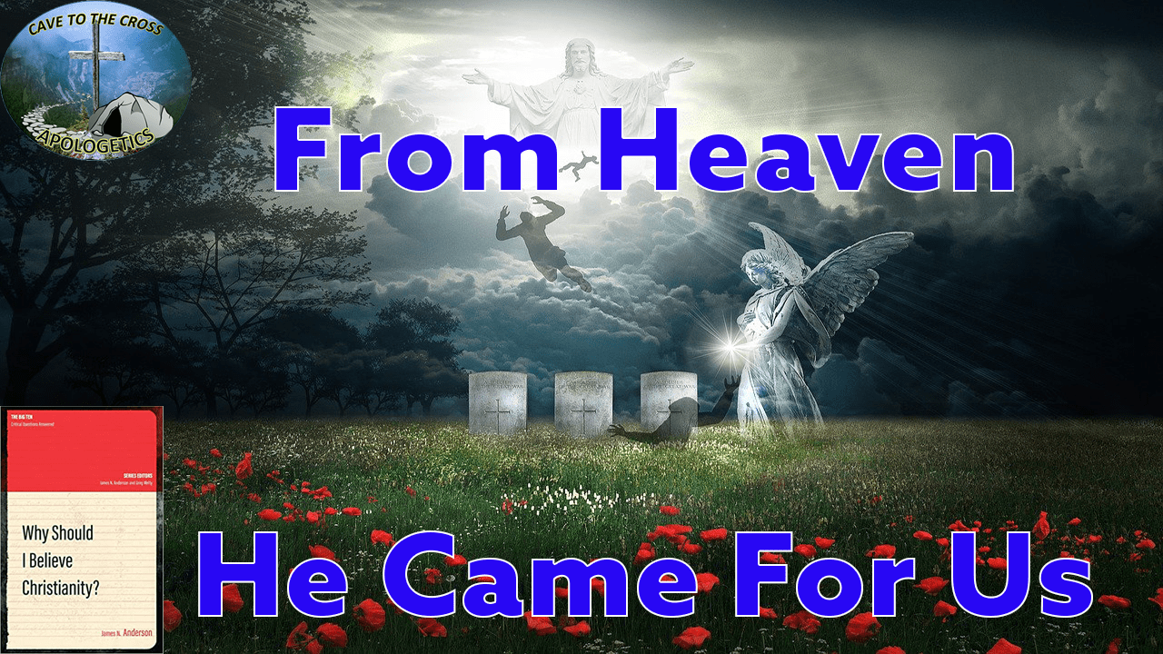 Heaven He Came