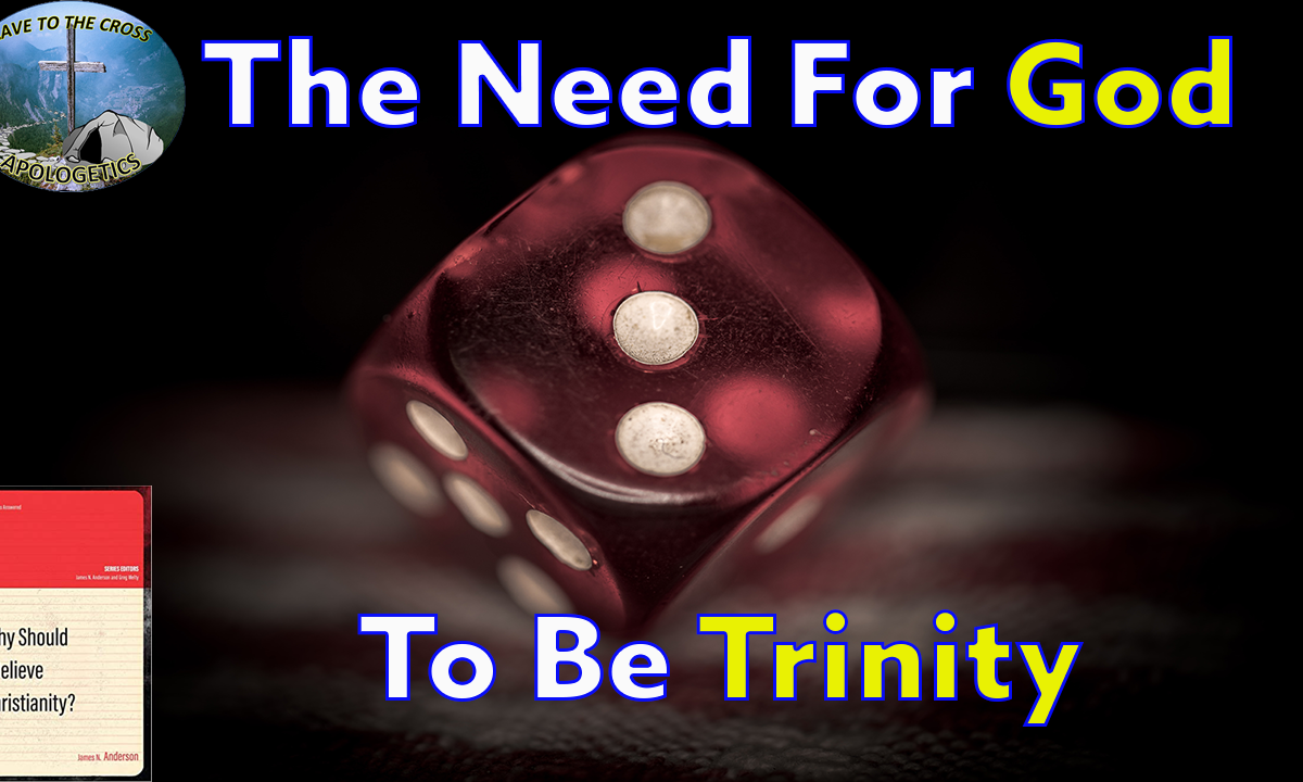 Why God's A Trinity