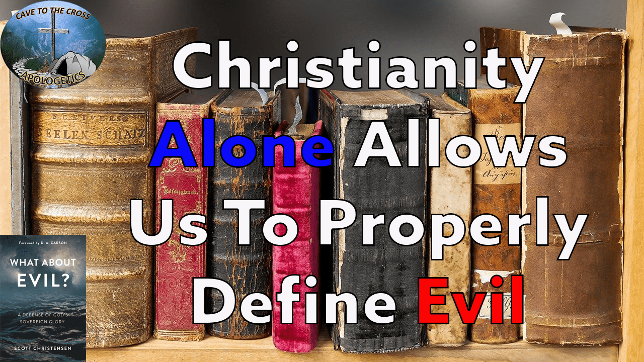 Properly Define Evil