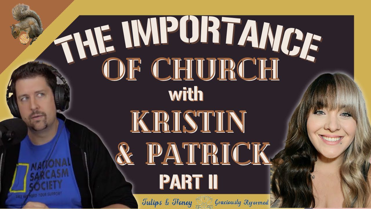 The Church Is Important