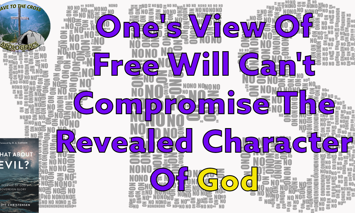 Can't Compromise The Revealed Character Of God