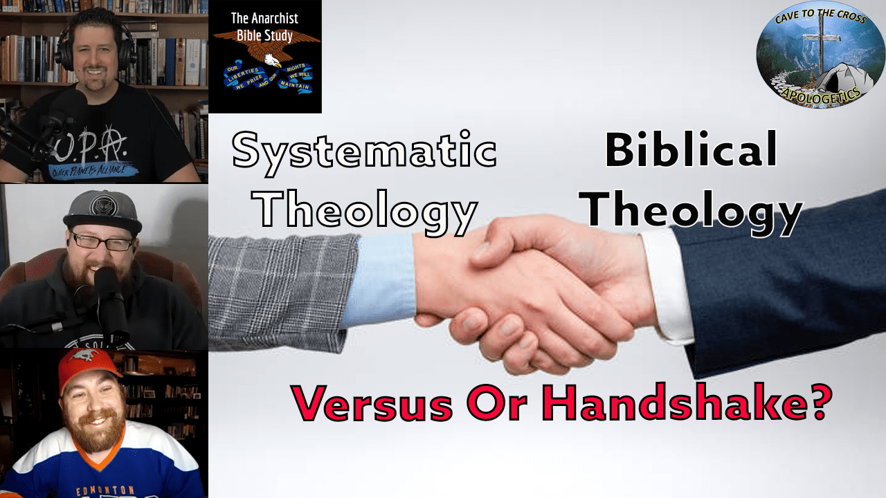 Systematic Theology & Biblical Theology