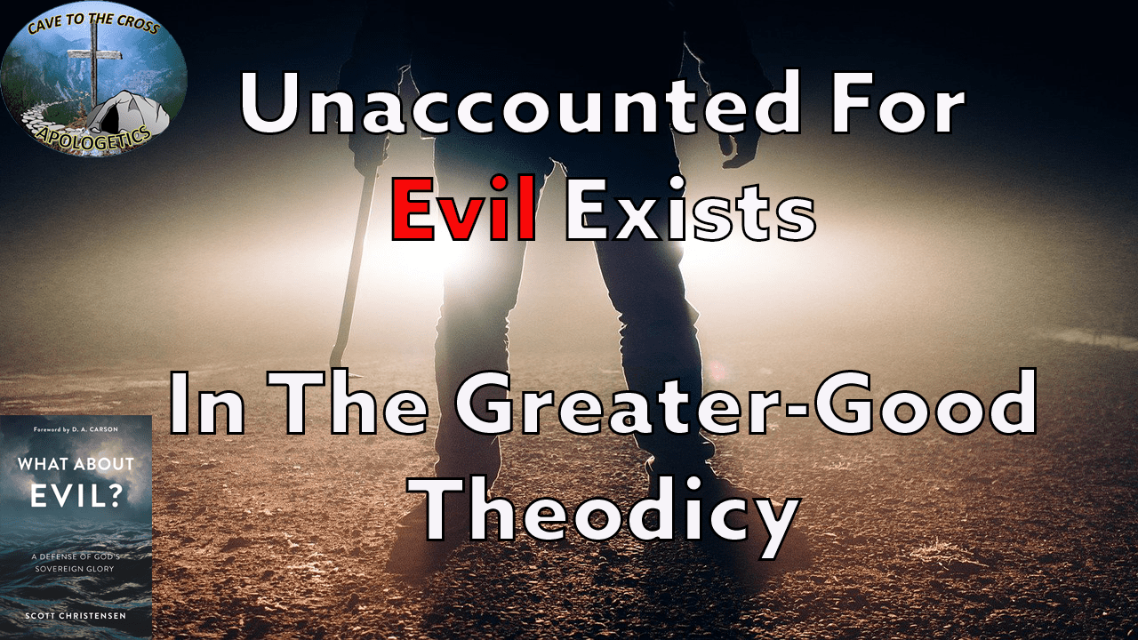 Unaccounted For Evil Exists