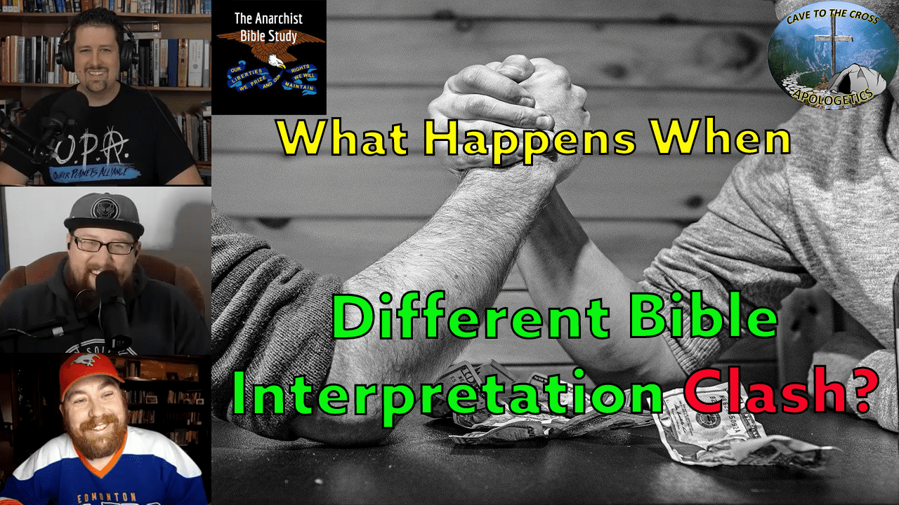 When Different Bible Interpretation Clash