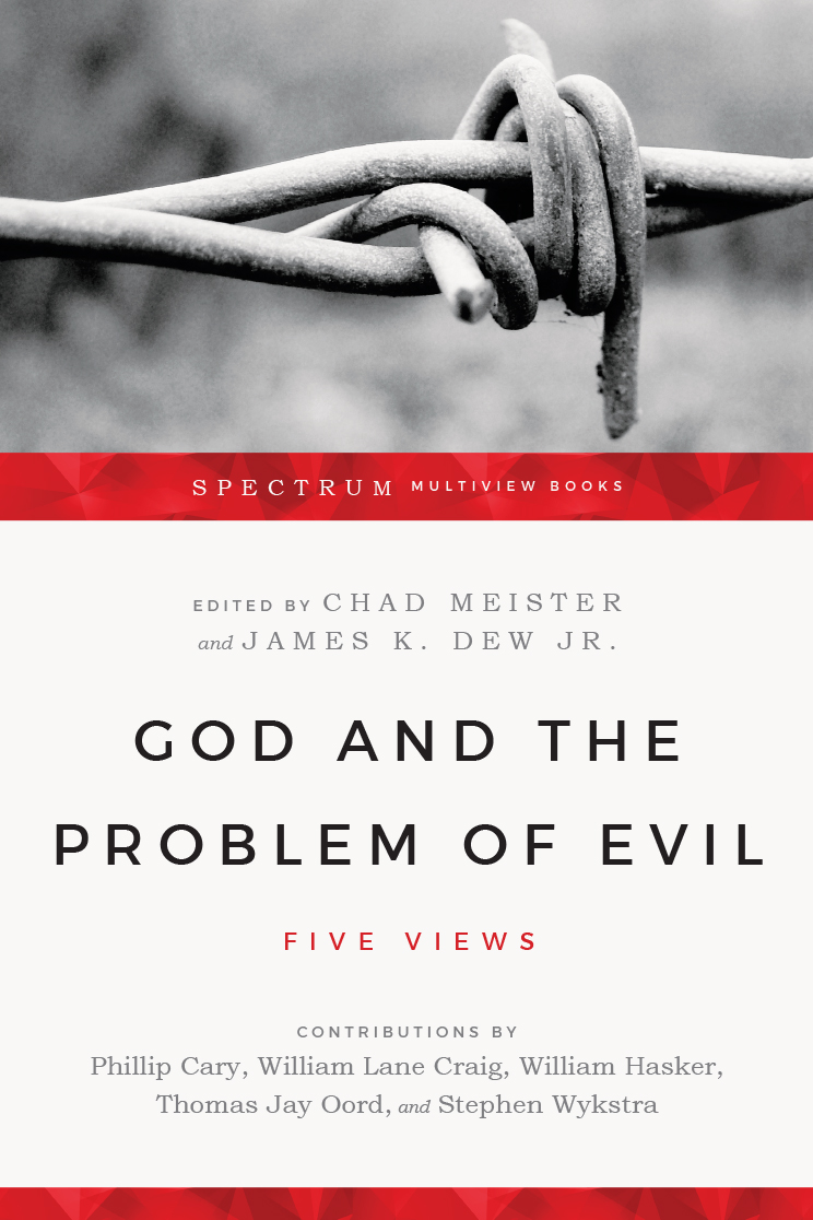 God & The Probelm Of Evil - Five Views
