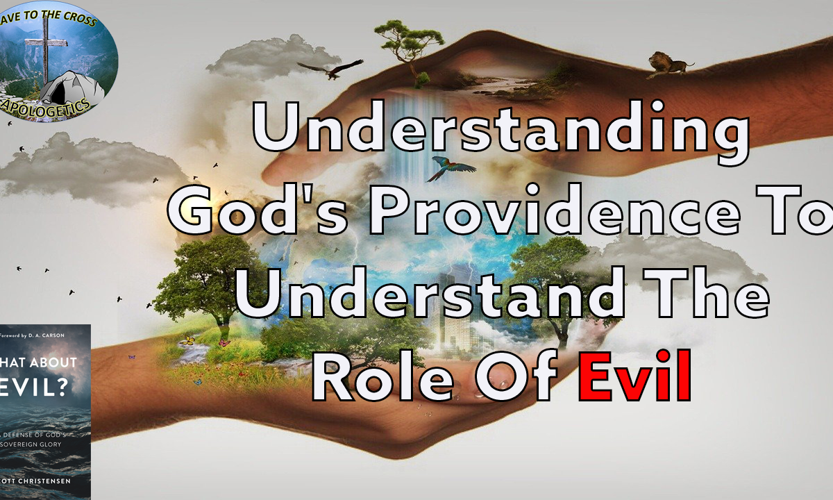 Understanding God's Providence