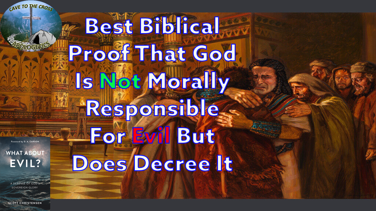 best-biblical-proof-that-god-is-not-morally-responsible-for-evil-but