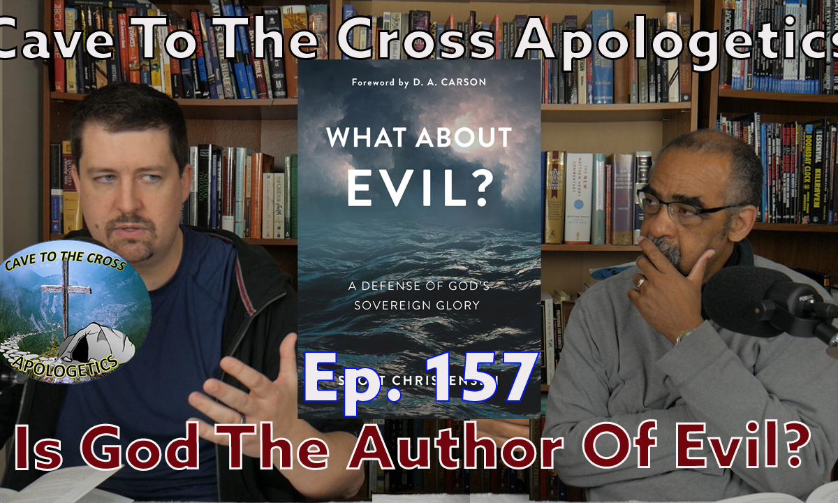 Is God The Author Of Evil?