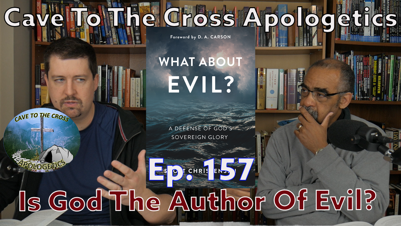 Is God The Author Of Evil?