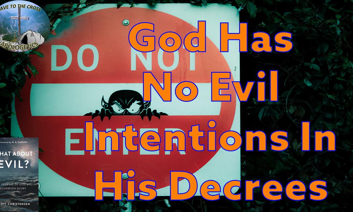 God Has No Evil Intentions