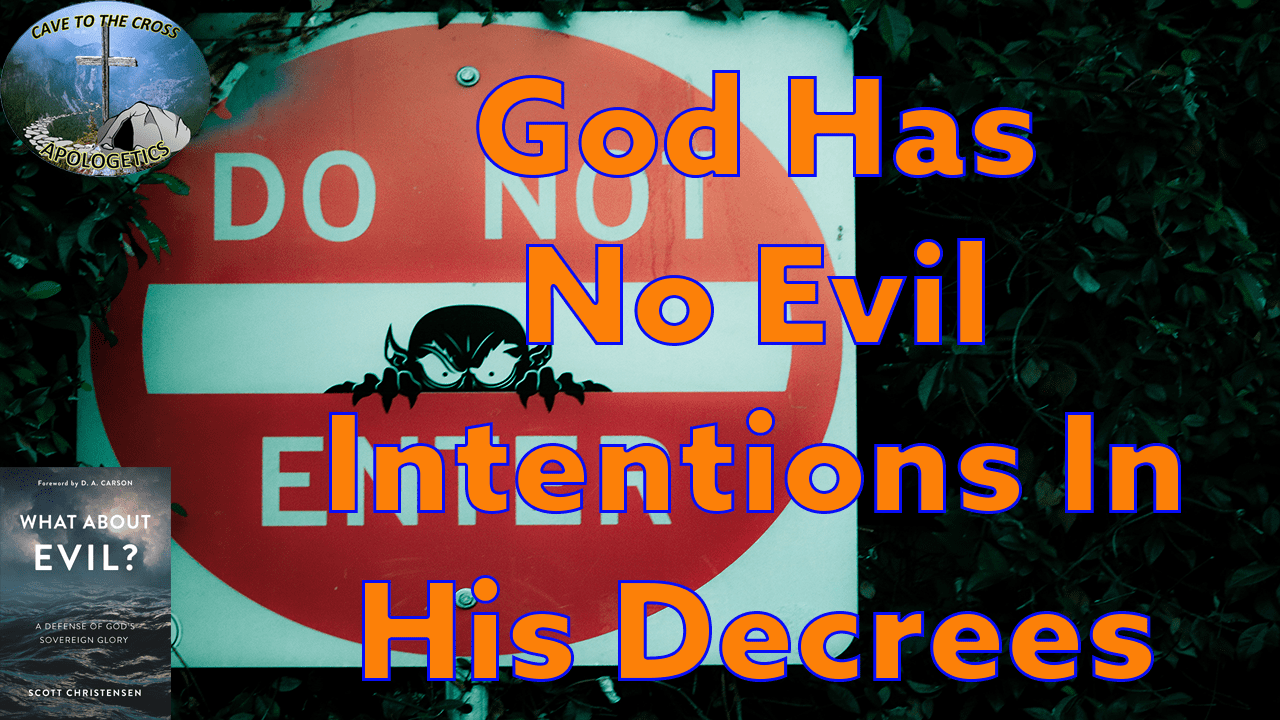 God Has No Evil Intentions
