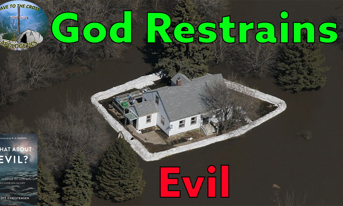 God Restrains Evil