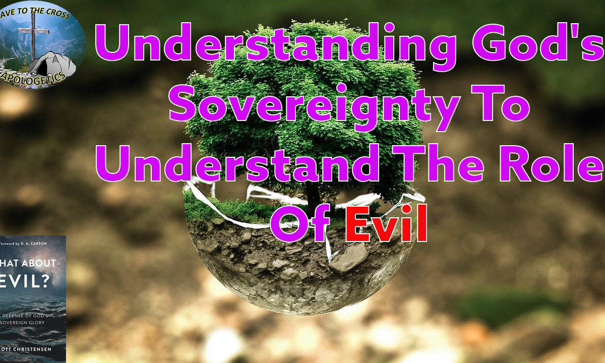 Understanding God's Sovereignty