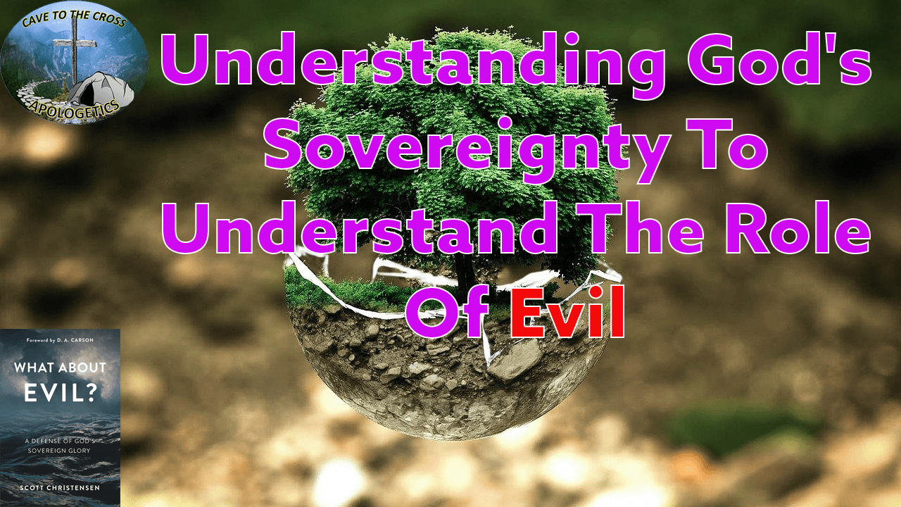 Understanding God's Sovereignty