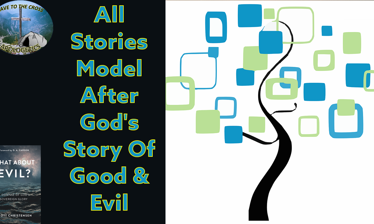 All Stories Model After God's Story