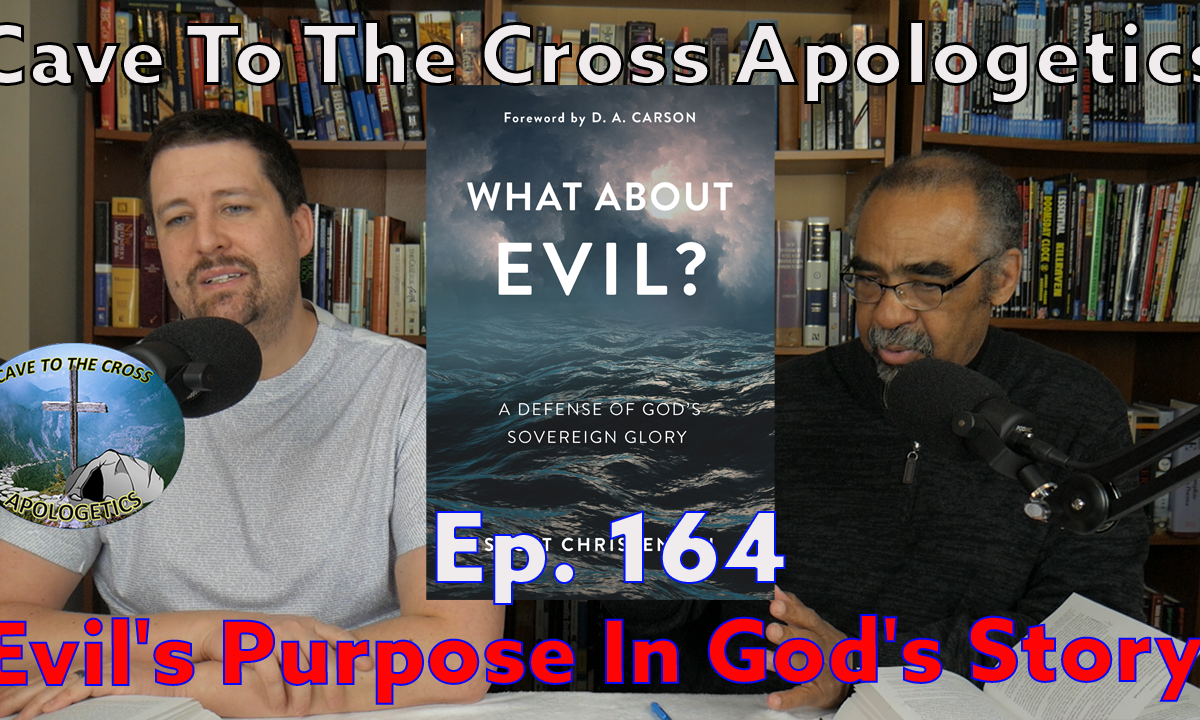 Evil's Purpose In God's Story