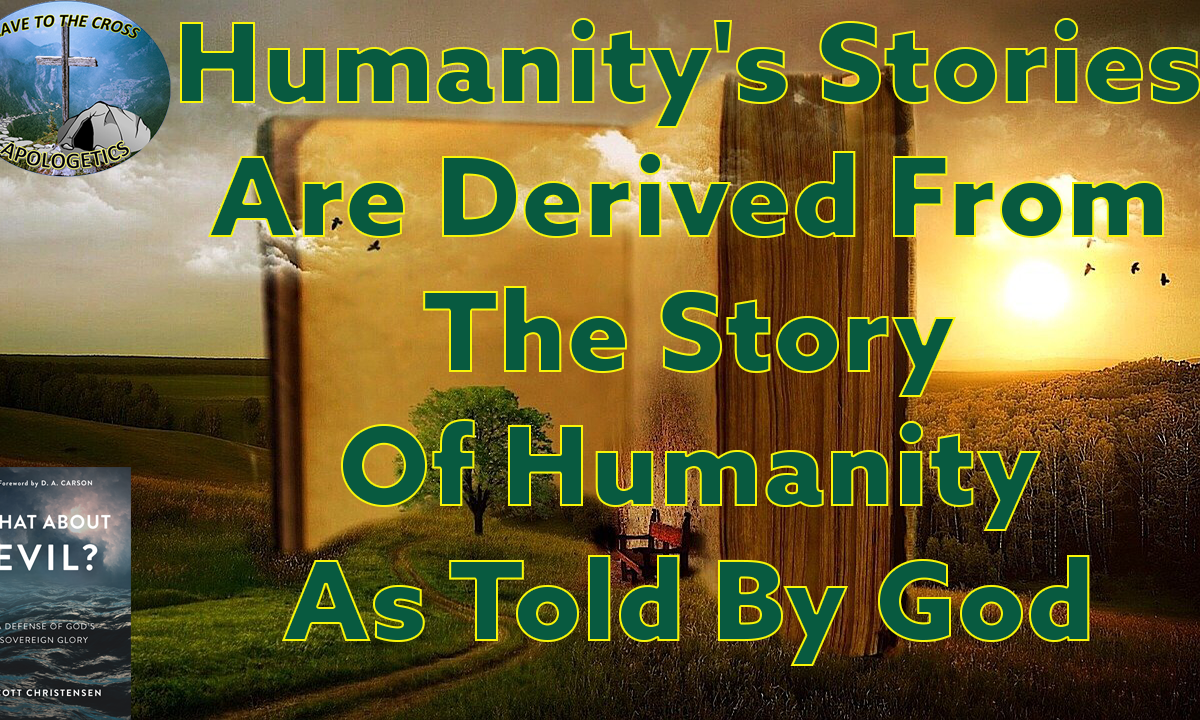 The Story Of Humanity As Told By God
