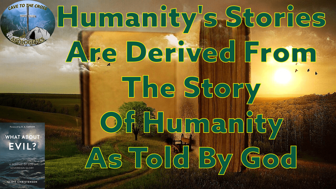 The Story Of Humanity As Told By God