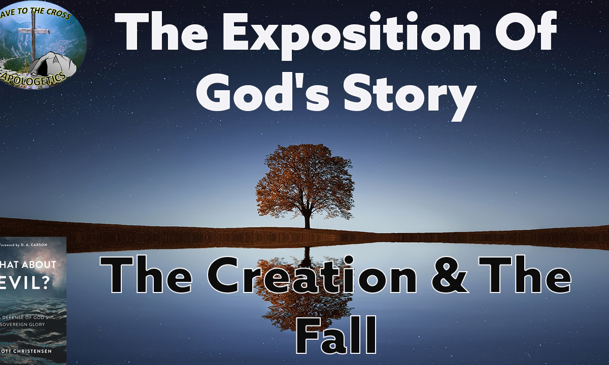 The Exposition Of God's Story