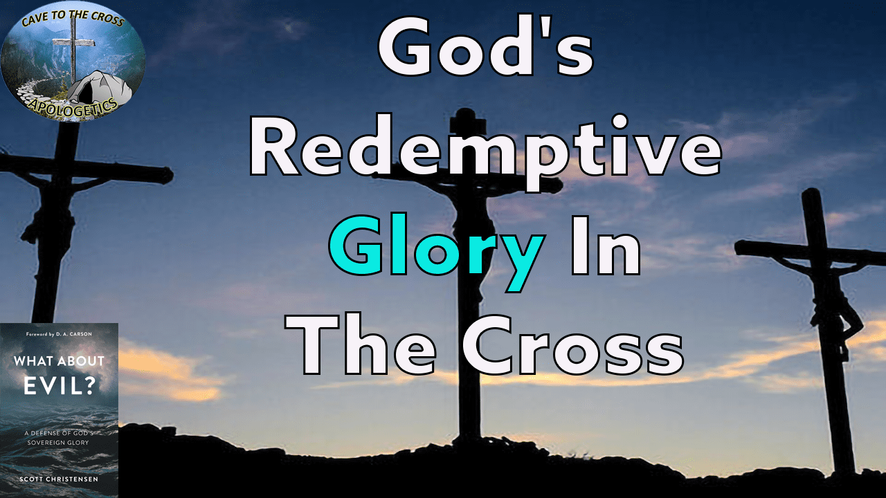 Redemptive Glory In The Cross