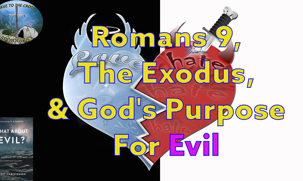 Romans 9 The Exodus God