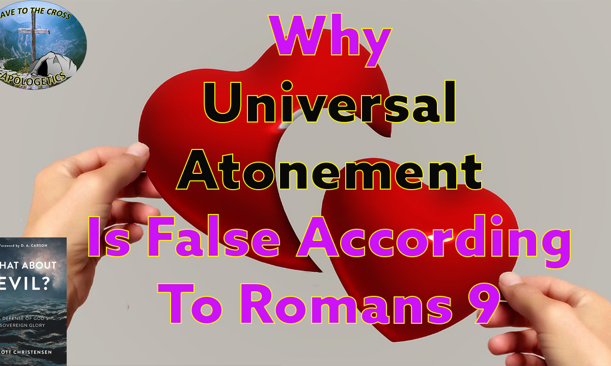 Universal Atonement Is False