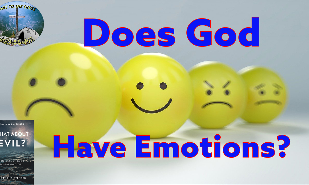 Does God Have Emotions