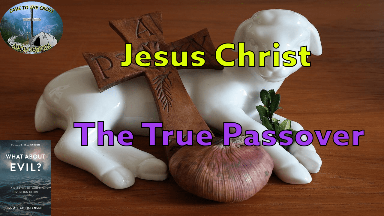 The True Passover