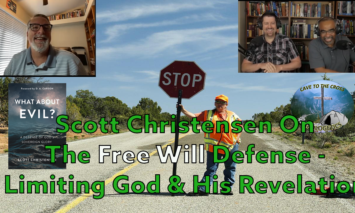 Scott Christensen On The Free Will Defense