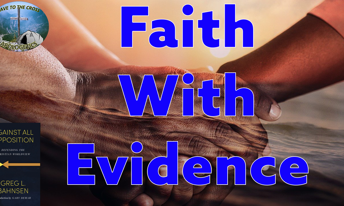 Faith With Evidence
