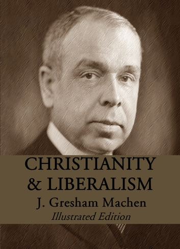 christianity and liberalism