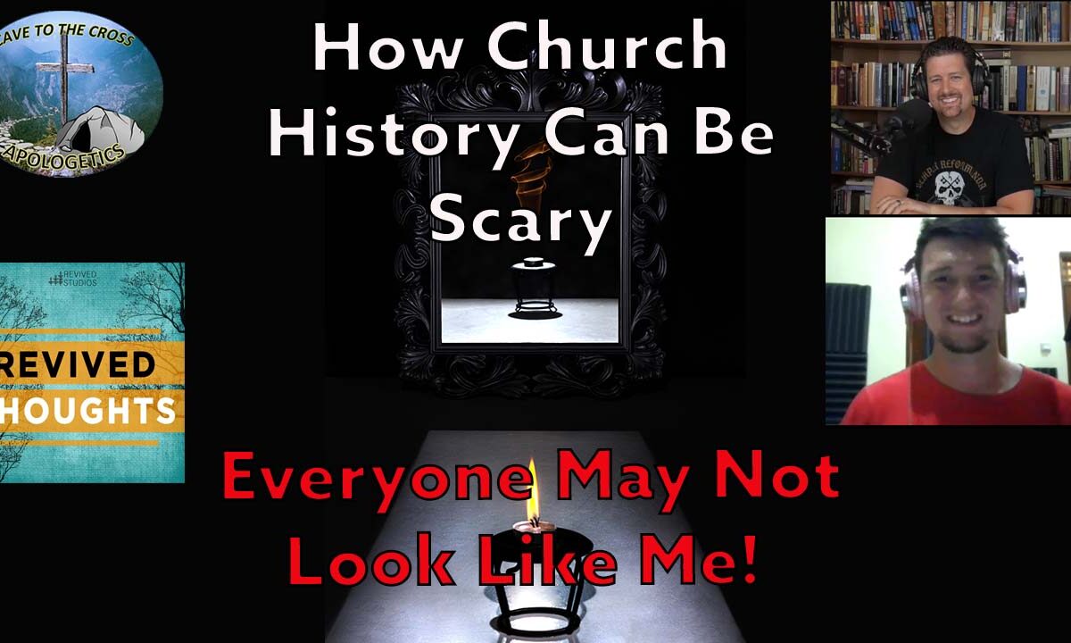 Church History Can Be Scary