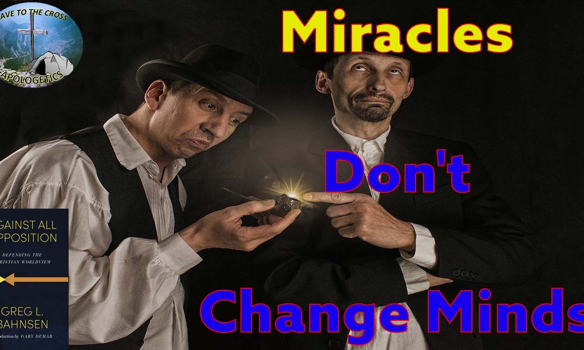Miracles Don't Change Minds