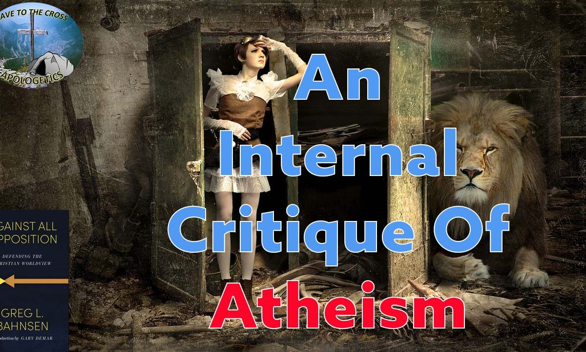 An Internal Critique Of Atheism