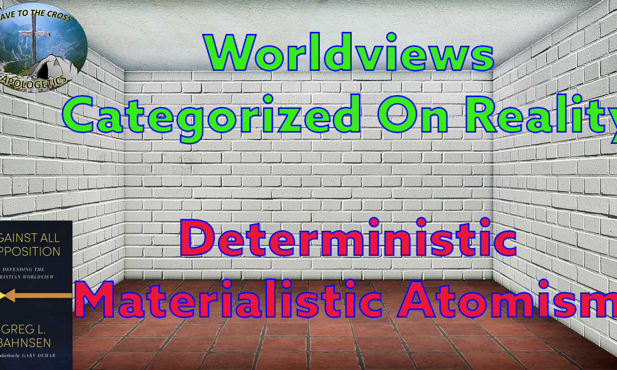 Deterministic Materialistic Atomism