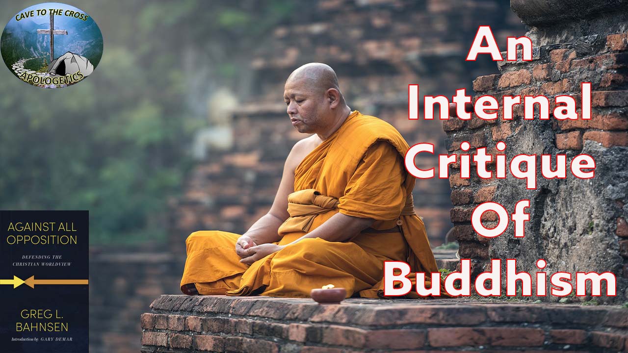 Internal Critique Of Buddhism