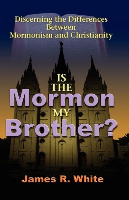 Is The Mormon My Brother