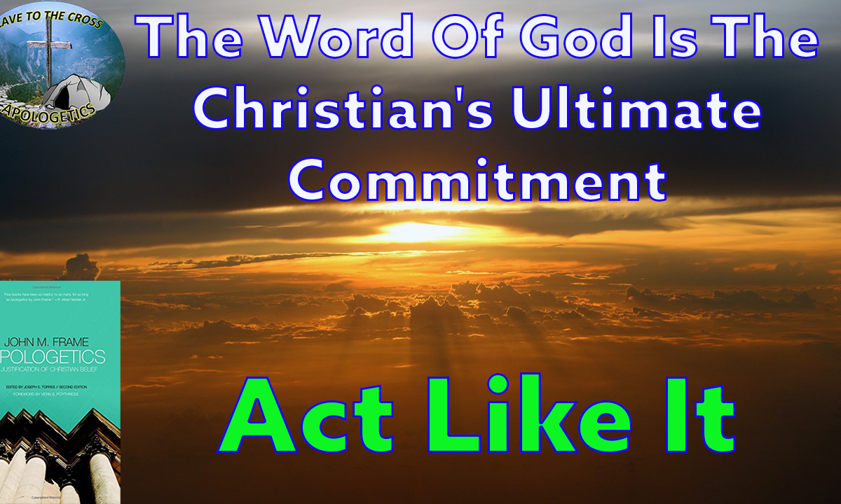 Christian's Ultimate Commitment