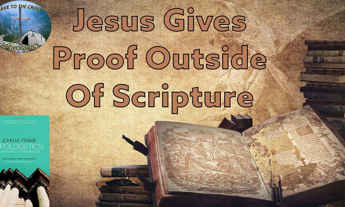 Proof Outside Of Scripture