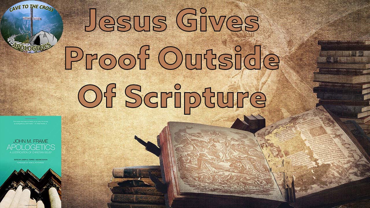 Proof Outside Of Scripture