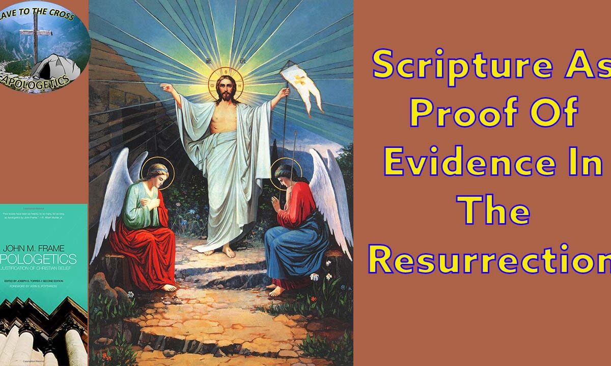 Evidence In The Resurrection