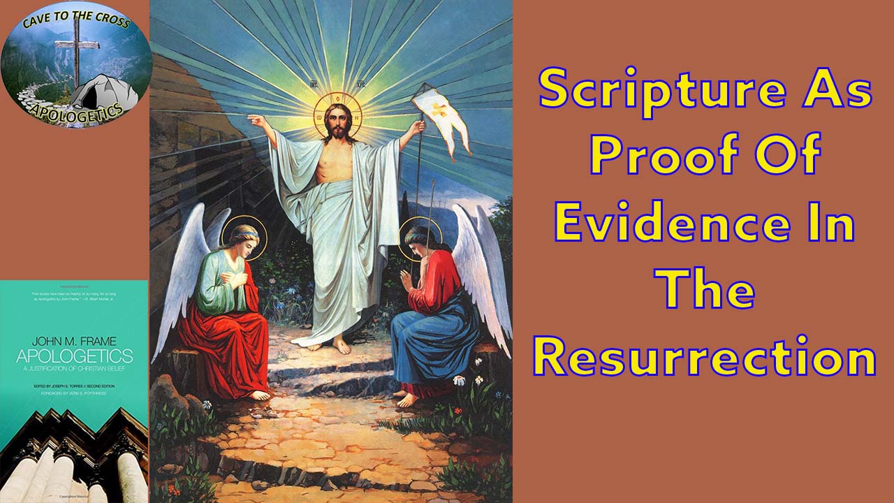 Evidence In The Resurrection
