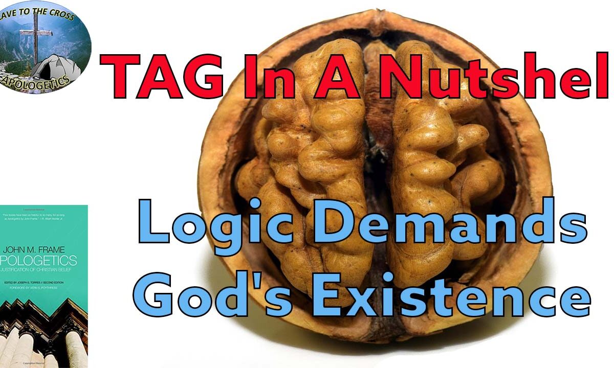 Logic Demands God's Existence