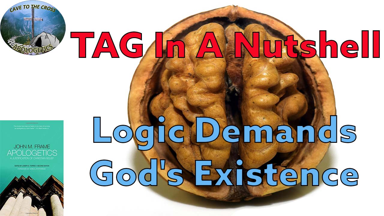 Logic Demands God's Existence