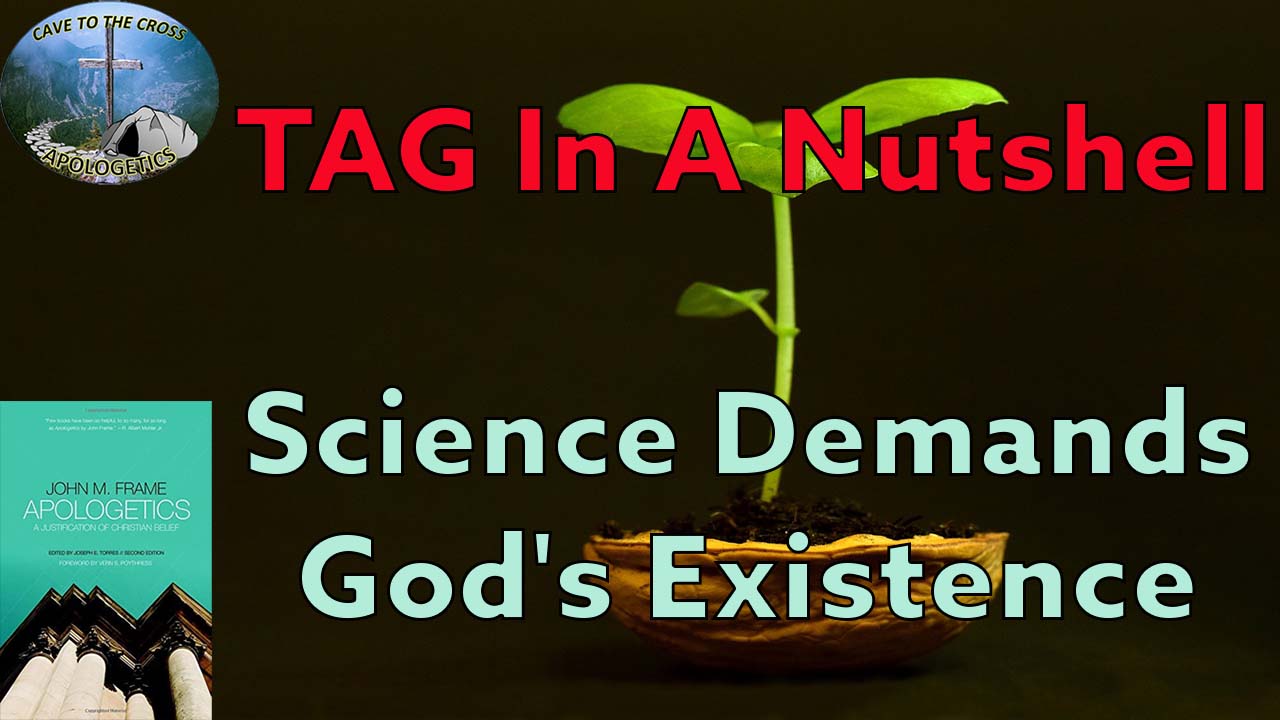 Science Demands God's Existence
