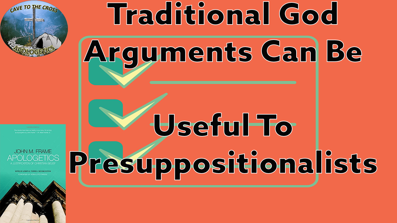 Traditional God Arguments Can Be Useful